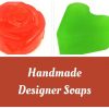 Natural Homemade Soaps ~ Handmade Soaps By Eco Aurous